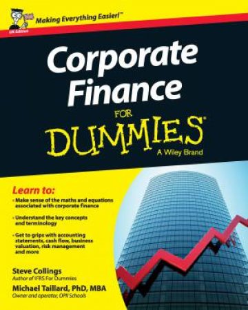 Corporate Finance for Dummies by Steven Collings