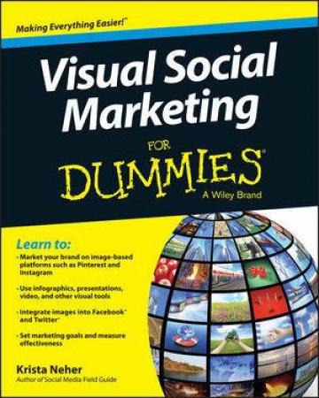 Visual Social Marketing for Dummies by Krista Neher