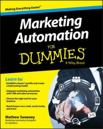 Marketing Automation for Dummies by Mathew Sweezey