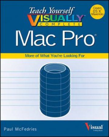 Teach Yourself Visually Complete Mac Pro by Paul McFedries