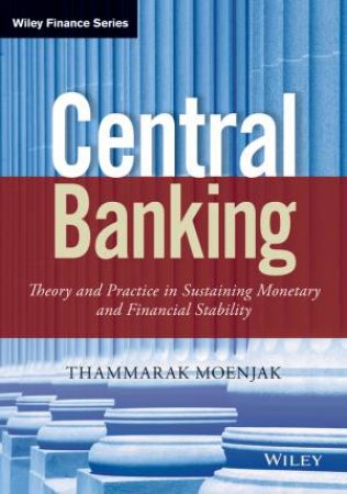 Central Banking by Thammarak Moenjak