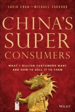 Chinas Super Consumers