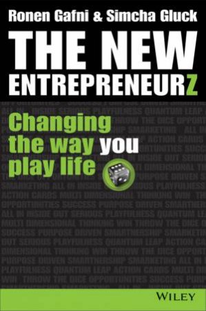 The New Entrepreneurz by Ronen Gafni