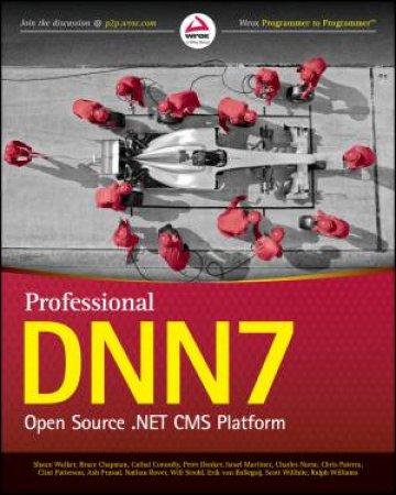 Professional DNN7 by Shaun Walker & Bruce Chapman & Cathal Connolly & P