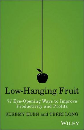 Low-hanging Fruit by Jeremy Eden & Terri Long