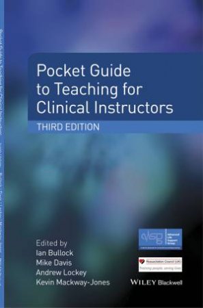 Pocket Guide to Teaching for Clinical Instructors, 3rd Ed by Various