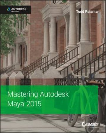 Mastering Autodesk Maya 2015 by Todd Palamar