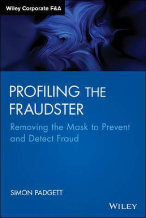 Profiling the Fraudster by Simon Padgett