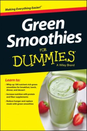 Green Smoothies for Dummies by Jennifer Thompson