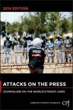 Attacks on the Press 2014 Edition