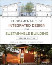 Fundamentals Of Integrated Design For Sustainable Building 2nd Edition