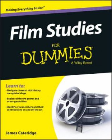 Film Studies for Dummies by James Cateridge