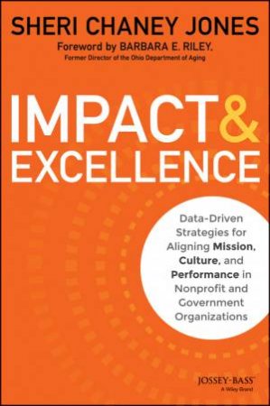 Impact & Excellence by Sheri Chaney Jones