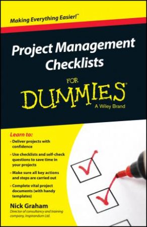 Project Management Checklists for Dummies by Nick Graham