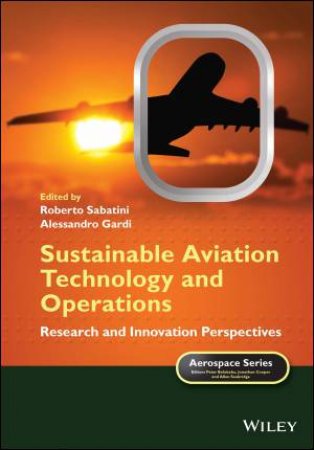 Sustainable Aviation Technology And Operations by Roberto Sabatini