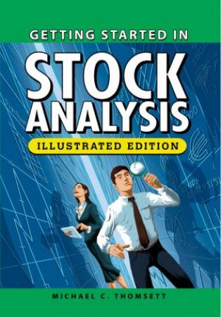 Getting Started in Stock Analysis by Michael C. Thomsett