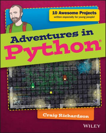 Adventures in Python by Craig Richardson