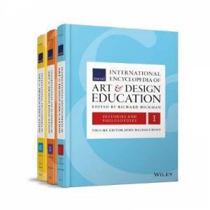 The International Encyclopedia Of Art And Design Education by Various