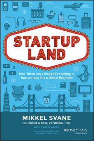 Startupland by Mikkel Svane