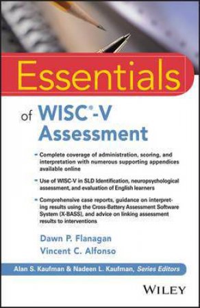 Essentials Of Wisc-V Assessment by Dawn P. Flanagan & Vincent C. Alfonso