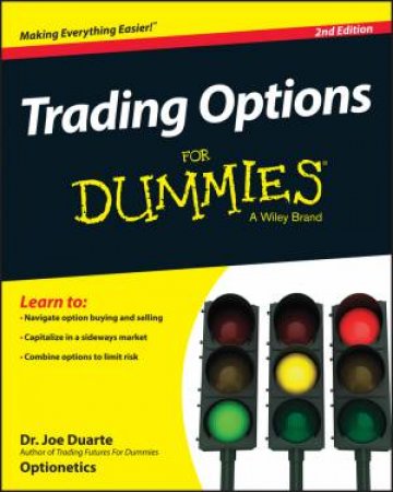 Trading Options for Dummies - 2nd Edition by Joe Duarte