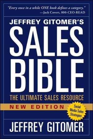 The Sales Bible by Jeffrey Gitomer