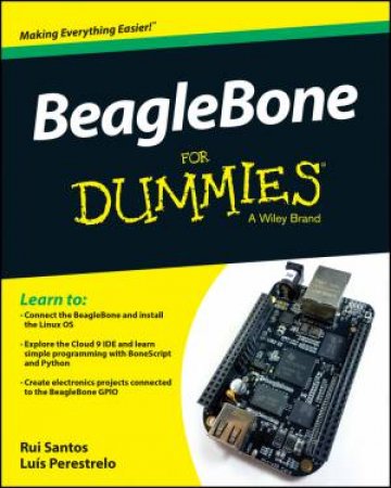 Beaglebone for Dummies by Rui Santos & Luis Miguel Costa Perestrelo