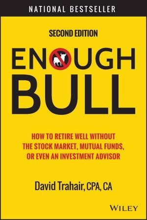 Enough Bull - 2nd Edition by David Trahair