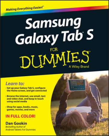 Samsung Galaxy Tab S for Dummies by Dan Gookin