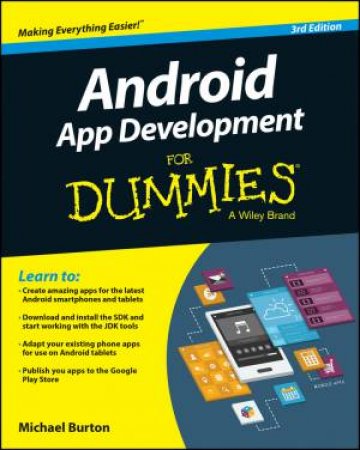 Android App Development for Dummies - 3rd Ed. by Michael Burton