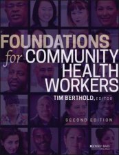 Foundations For Community Health Workers 2nd Edition