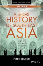 A Short History Of SouthEast Asia 6E