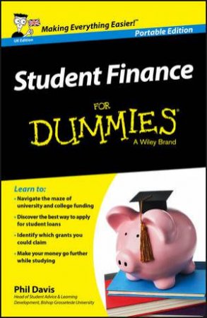 Student Finance for Dummies by Phil Davis