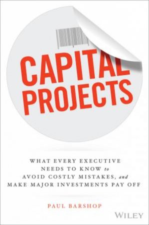 Capital Projects by Paul H. Barshop