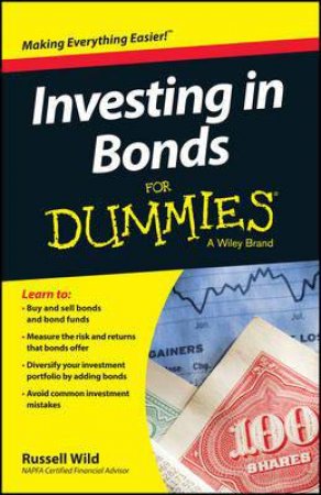 Investing in Bonds for Dummies by Various 