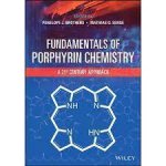 Fundamentals Of Porphyrin Chemistry