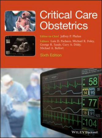 Critical Care Obstetrics 6th Ed by Various