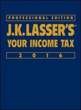 JK Lassers Your Income Tax Professional Edition 2016