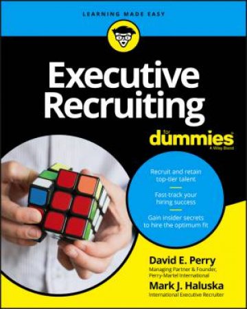 Executive Recruiting For Dummies by David E. Perry & Mark J. Haluska