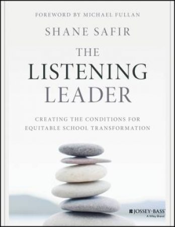 The Listening Leader by Shane Safir