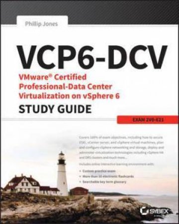 VMware Certified Professional-Data Center Virtualization On vSphere 6.7 Study Guide by Jon Hall & Josh Andrews