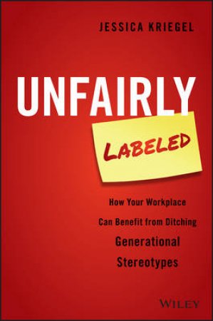 Unfairly Labeled by Jessica Kriegel