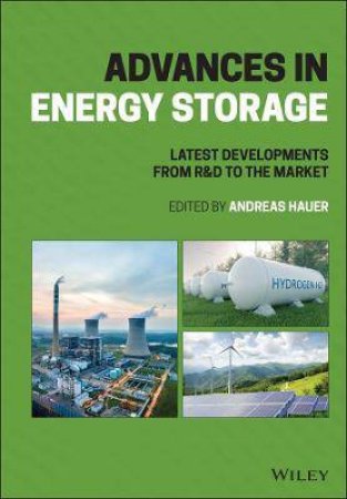 Advances In Energy Storage by Andreas Hauer