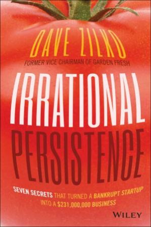 Irrational Persistence by Dave Zilko