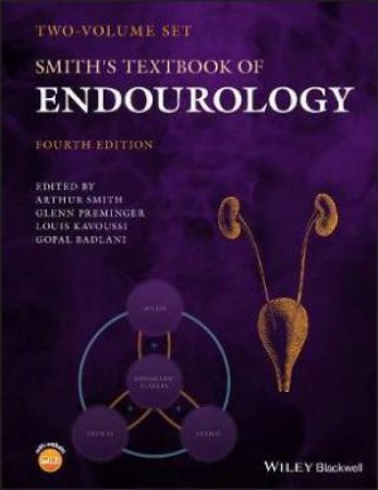 Smith's Textbook Of Endourology (4th Ed.) by Various