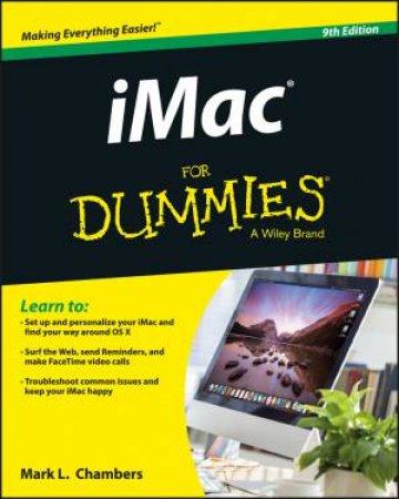 iMac For Dummies, (9th Edition) by Mark L. Chambers