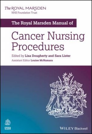 The Royal Marsden Manual Of Cancer Nursing Procedures by Various