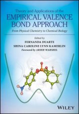 Theory And Applications Of The Empirical Valence Bond Approach