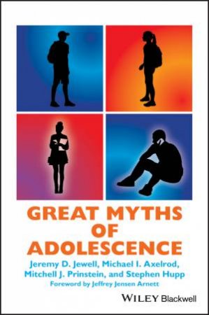 Great Myths Of Adolescence by Various