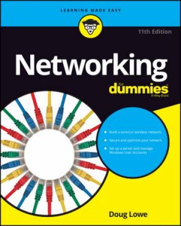 Networking for Dummies - 11th Ed by Doug Lowe